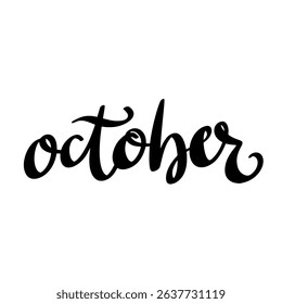 October. Hand drawn lettering. Vector illustration