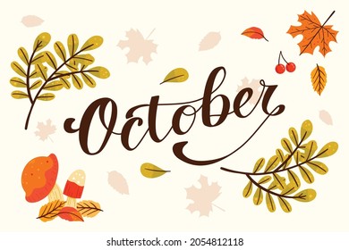 October Hand Lettering with Autumn Leaves Hand Drawn Decoration