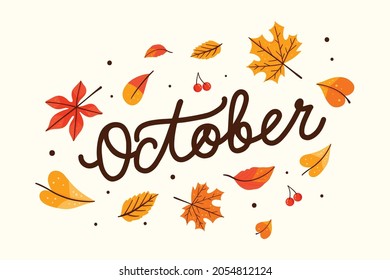 October Hand Lettering with Autumn Leaves Hand Drawn Decoration