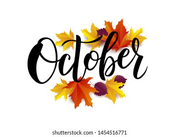 October Hand Lettering Text On Realistic Stock Vector (Royalty Free ...