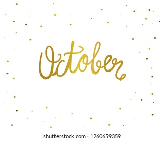 October handwriting lettering gold color vector illustration