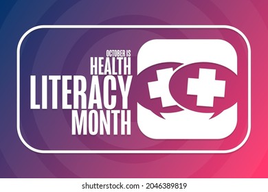 October is Health Literacy Month. Holiday concept. Template for background, banner, card, poster with text inscription. Vector EPS10 illustration