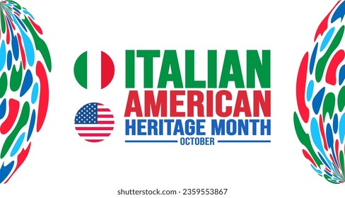 October is Italian American Heritage Month background template. Holiday concept. background, banner, placard, card, and poster design template with text inscription and standard color. vector