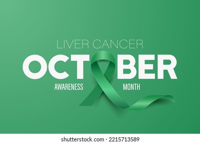 October. Liver Cancer Banner, Card, Placard with Vector 3d Realistic Emerald Green Ribbon on Green Background. Liver Cancer Awareness Month Symbol Closeup. World Liver Cancer Day Concept