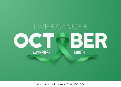 October. Liver Cancer Banner, Card, Placard with Vector 3d Realistic Emerald Green Ribbon on Green Background. Liver Cancer Awareness Month Symbol Closeup. World Liver Cancer Day Concept