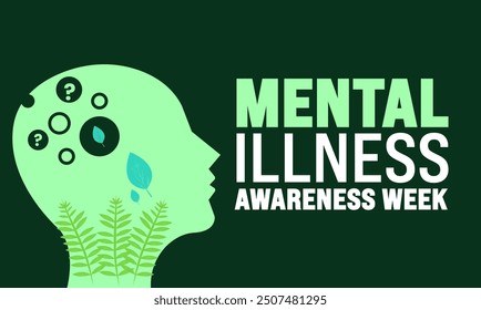 October is   Mental illness awareness week . Template good for  celebration ,background template, poster, placard, card, banner, with  text inscription and  standard color, vector design.