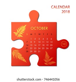 October month bright calendar of 2018 year in vector on puzzle piece. Calendar template of 2018 year. Week starts from sunday
