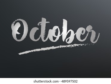 October month text written on the blackboard with chalk board effect vector graphic illustration