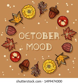 October mood decorative wreath cute cozy banner. Autumn festive poster. Fall harvest postcard