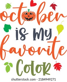 October Is My Favorite Color