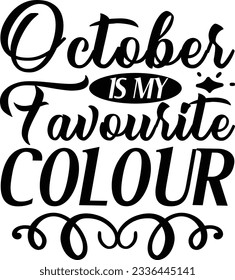 Octubre es mi archivo vectorial de color favorito, Autumn svg, Fall svg