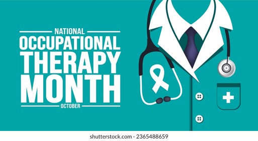 Oktober ist die National Occupational Therapy Month Hintergrundvorlage. Urlaubskonzept. Hintergrund-, Banner-, Plakat-, Karten- und Plakatdesign-Vorlage mit Texteinschrift und Standardfarbe.