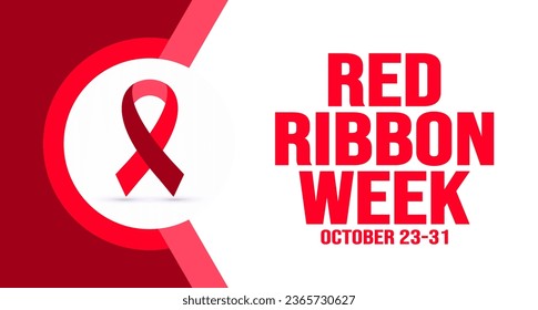 October is Red Ribbon Week background template. Holiday concept. background, banner, placard, card, and poster design template with text inscription and standard color. vector illustration.