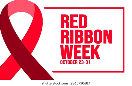 October is Red Ribbon Week background template. Holiday concept. background, banner, placard, card, and poster design template with text inscription and standard color. vector illustration.
