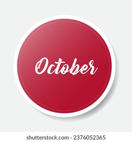 October red round sticker on white background, vector illustration