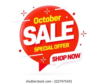 October sale sticker speech bubble label template vector illustration. Autumn sale promotion. Special offer discount advertisement. Month sale announcement. Money economy opportunity on shopping