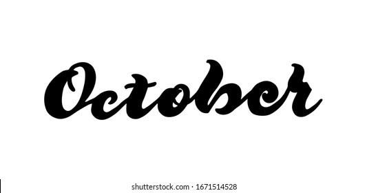 Oktobertext Moderne Kalligrafie-Vektorillustration, handgeschriebene Briefgrafik.

