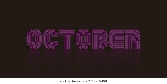 October typography template. Monthly planner newsletter in minimal style. Corporate and Business Monthly. Vector typography design for brochures, invitation cards, magazines, posters, web pages, celeb