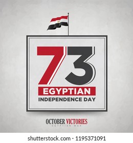 October victories - 6 october war 1973 - Independence Day - egypt flag