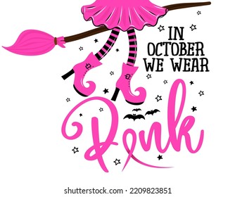 In October we wear Pink (Breast Cancer), hand drawn Breast Cancer Awareness month October lettering phrase. Quote for banners, greeting card, poster design. Fight and survive concept svg
