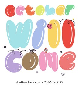 October Will Come, Design Custom Text Font Hand drawn