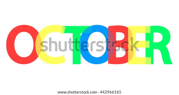 October Word Design Background Colorful Text Stock Vector (Royalty Free ...