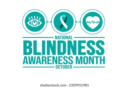 October is World Blindness Awareness Month background template. Holiday concept. background, banner, placard, card, and poster design template with text inscription and standard color. vector