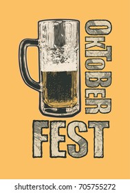 Octoberfest. Design Poster With Mug Of Beer And Hand Drawing Font. Typographical Background. Hand Drawn Design Element Engraving Style. Vector Illustration.