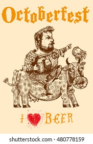 Octoberfest. Fan of beer. Cheerful cartoon knight goes on a cow. Hand drawn vector in sketch style