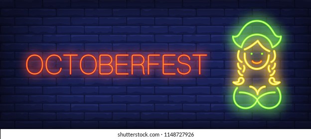 Octoberfest neon style banner. Text and female German character on brick background. Night bright advertisement. Can be used for signs, posters, billboards