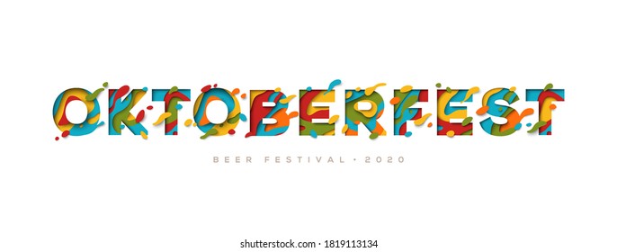 Octoberfest papercut banner. Colorful lettering with paints stains. Watercolor splash front cutout. German beer festival creative poster. Autumn season traditional holiday, fall 2020 festival