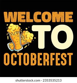 Octoberfest quote  new t-shirt design graphic 