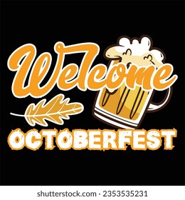 Octoberfest quote  new t-shirt design graphic 