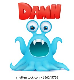 Octopus alien monster emoji character with damn title. Vector illustration