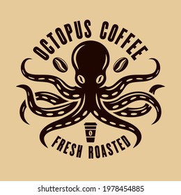Octopus coffee logo concept in vintage style. Vector emblem, badge, label template