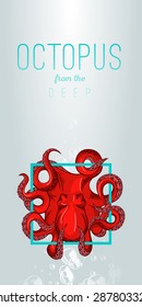 Octopus in deep. Vector color illustration on gradient background with decorative element. close up. Octopus, lettering, bubble, lights. Template, poster, flyer, invitation to party, print, tattoo.