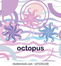 Octopus fresh seafood. Vector background. Food and restaurant design.