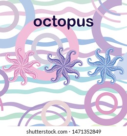 Octopus fresh seafood. Vector background. Food and restaurant design.