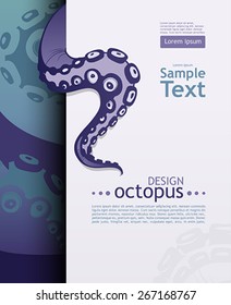 Octopus and his tentacle. Vector illustration
