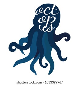 octopus silhouette illustration. lettering, modern abstract design for background, packaging, paper, cover, fabric, card, print for clothes