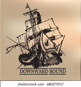 Octopus sinking ship with a sign downward bound for t-shirts, illustration, postcards