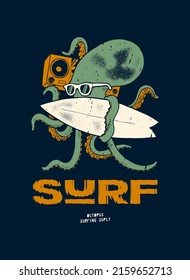 Octopus surfing. Octopus character in sunglasses with boombox and surfboard. Distressed surfing vintage typography t-shirt print vector illustration.