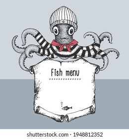 Octopus-sailor, fish menu. Vector illustration in vintage style.