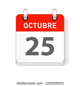 Octuber 25, October 25 date visible on a page a day organizer calendar in spanish Language