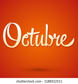 Octubre, October spanish vector sign  lettering, icon emblem illustration