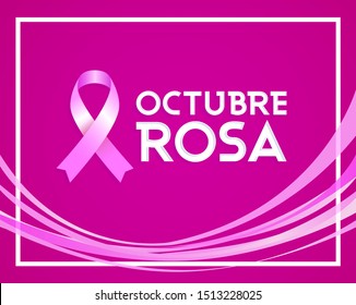 Octubre Rosa, Pink October Spanish Text, Breast Cancer Awareness Month design.