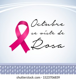 Octubre se Viste de Rosa, October Wears Pink Spanish text, Breast Cancer Awareness Month design.