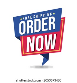 Oder Now offer. Free shipping, shop now, guaranteed sale banner, badge or label. Marketing vector illustration. Today discount clearance