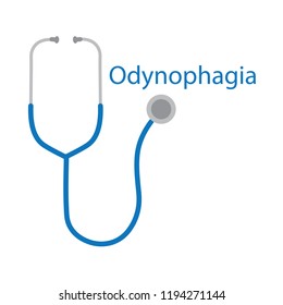 Odynophagia word and stethoscope icon- vector illustration