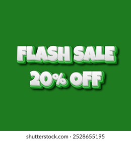 Off flash sale, 20% mega sale 3D Illustration, Best Design for social media advertising, marketing and business development with green background .eps